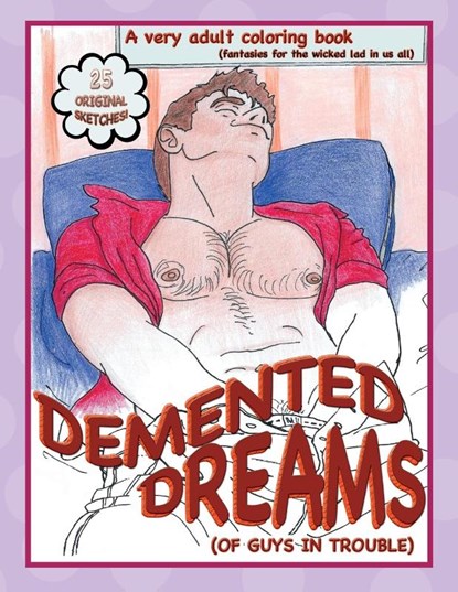 Demented Dreams (of guys in trouble), Kyle Sullivan - Paperback - 9781737633129