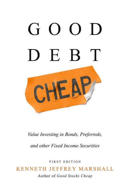 Good Debt Cheap, Kenneth Jeffrey Marshall - Gebonden - 9781737673446