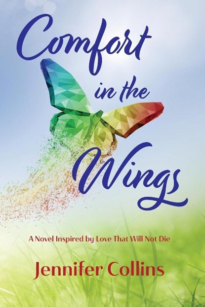 Comfort in the Wings, Jennifer Collins - Paperback - 9781737676614