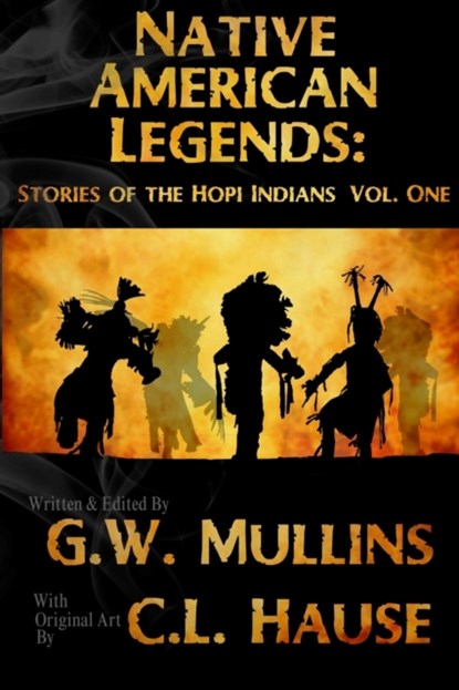 Native American Legends, G W Mullins - Paperback - 9781737710028
