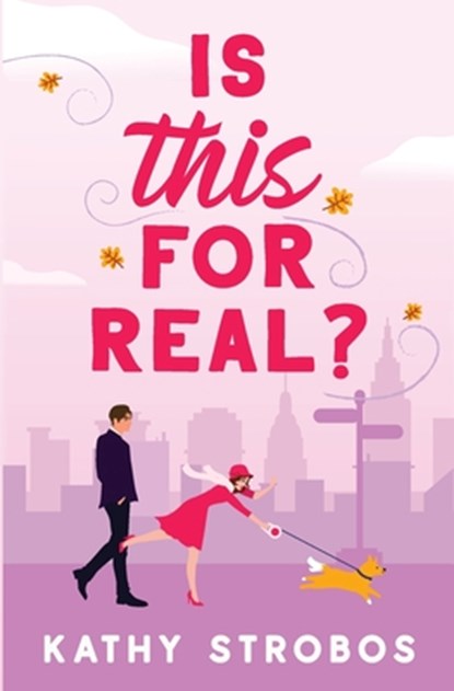 Is This for Real?, Kathy Strobos - Paperback - 9781737713944