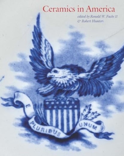 Ceramics in America 2024, Ron Fuchs - Gebonden - 9781737717546
