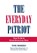 The Everyday Patriot, Tom Morris - Gebonden - 9781737722793