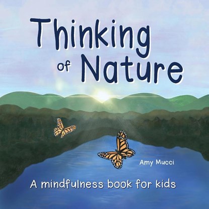 Thinking of Nature, Amy Mucci - Paperback - 9781737727743