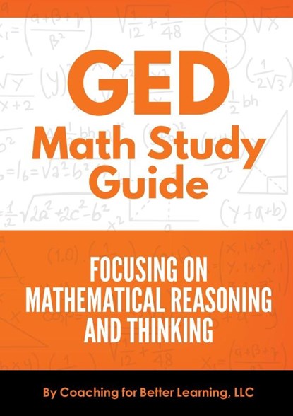 GED Math Study Guide, Coaching for Better Learning - Paperback - 9781737760863