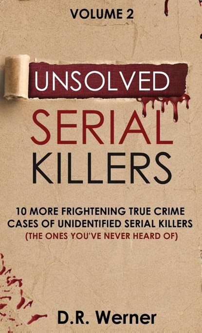 Unsolved Serial Killers, D R Werner - Gebonden - 9781737769224