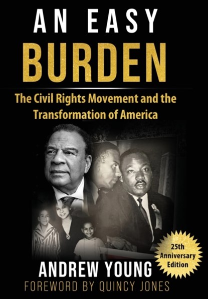 25th Anniversary Edition - An Easy Burden, Andrew Young - Gebonden - 9781737800408