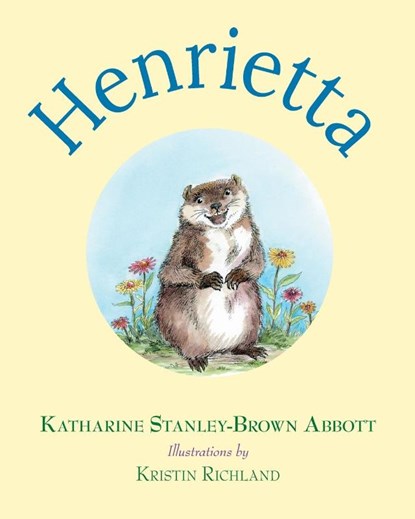Henrietta, Katharine Stanley-Brown Abbott - Paperback - 9781737801979