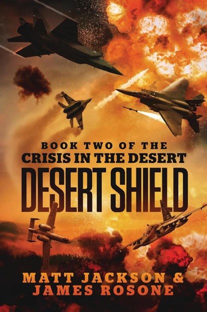 Desert Shield, Matt Jackson - Paperback - 9781737802051