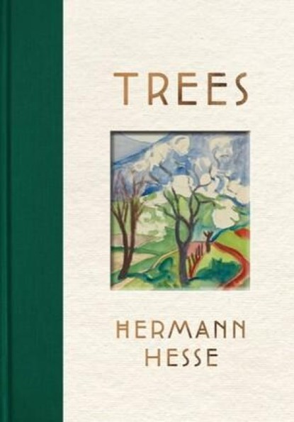Trees, Hermann Hesse - Gebonden - 9781737832713