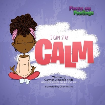 I Can Stay Calm, Carmen Jimenez-Pride - Paperback - 9781737838029