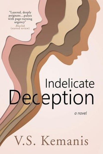 Indelicate Deception, V.S. Kemanis - Ebook - 9781737847922