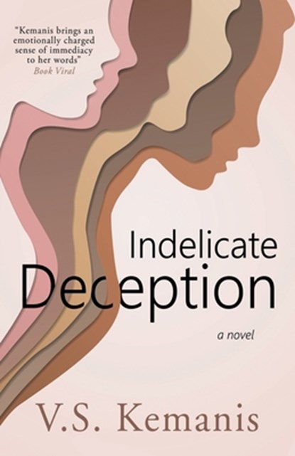 Indelicate Deception, V. S. Kemanis - Paperback - 9781737847939
