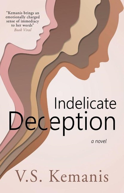 Indelicate Deception, V. S. Kemanis - Paperback - 9781737847939