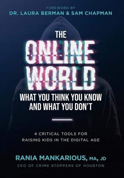 The Online World, What You Think You Know and What You Don't, Rania Mankarious - Gebonden - 9781737885931