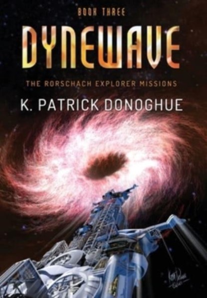 Dynewave, DONOGHUE,  K Patrick - Gebonden - 9781737897224