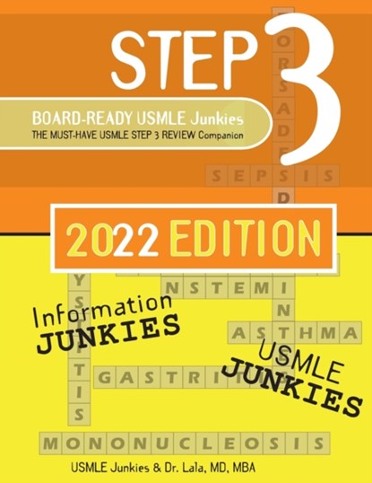 Step 3 Board-Ready USMLE Junkies 2nd Edition, MD Lala MD - Paperback - 9781737912095