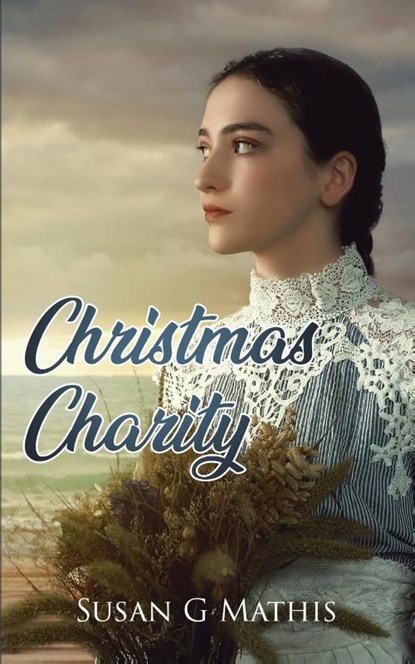 Christmas Charity, Susan G Mathis - Paperback - 9781737936626