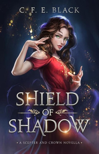 Shield of Shadow, C F E Black - Paperback - 9781737942573