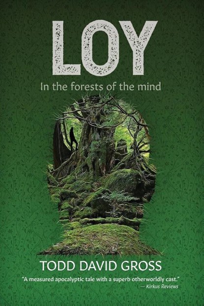 LOY, Todd David Gross - Paperback - 9781737942603
