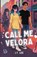 Call Me Velora, J. Y. Lee - Paperback - 9781737998822