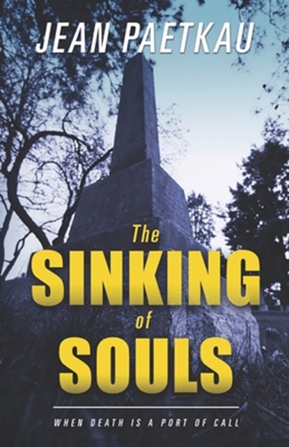 The Sinking of Souls: Book #2 Breakwater Mystery Series, Jean Paetkau - Paperback - 9781738042234