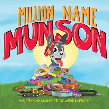 Million Name Munson, Jaime Hoffman - Paperback - 9781738052509