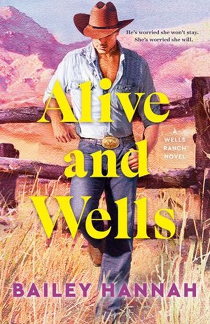 Alive and Wells, Bailey Hannah - Ebook - 9781738107612