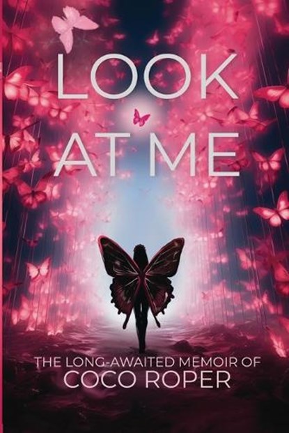 Look At Me, Coco Roper - Paperback - 9781738117123
