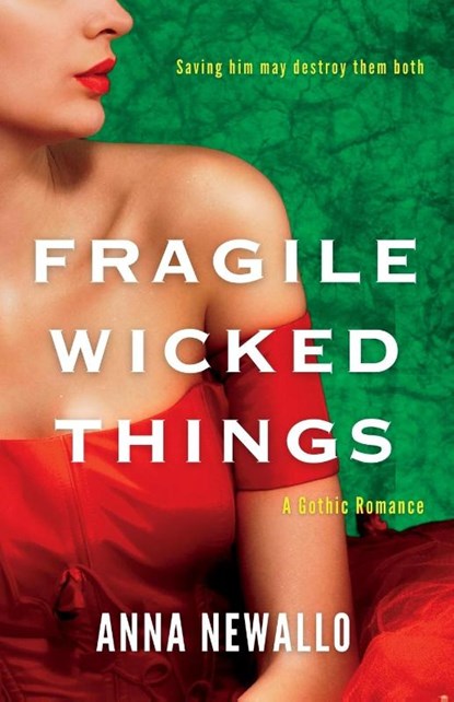 Fragile Wicked Things, Anna Newallo - Paperback - 9781738220731