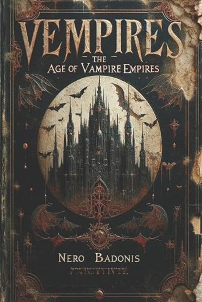 Vempires: The Age of Vampire Empires, Sonia Borden - Paperback - 9781738235704