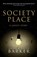 Society Place: A Ghost Story, Andrew David Barker - Paperback - 9781738403103