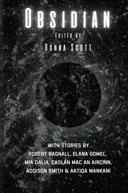 Obsidian, Robert Bagnall ; Mia Dalia - Paperback - 9781738426881
