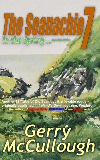 The Seanachie 7, Gerry McCullough - Paperback - 9781738436538
