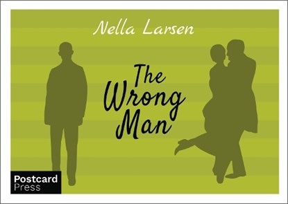 The Wrong Man, Nella Larsen - Paperback - 9781738436620