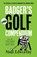 Badger's Golf Compendium, Niall Edworthy - Paperback - 9781738452248
