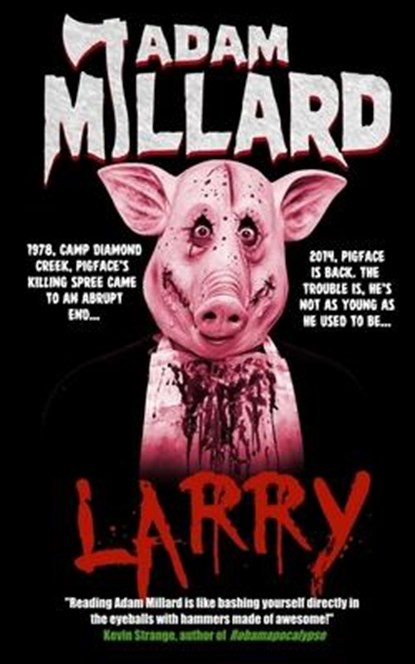 Millard, A: Larry, Adam Millard - Paperback - 9781738476411