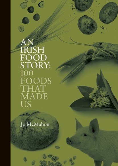 An Irish Food Story, Jp McMahon - Gebonden - 9781738479504