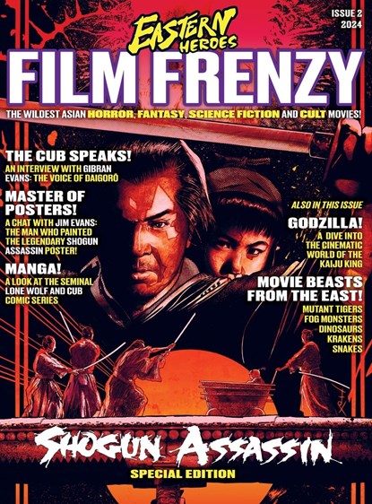 ISSUE 2 OF EASTERN HEROES FILM FRENZY SPECIAL HARDBACK COLLECTORS EDITION, Ken Miller - Gebonden - 9781738484775