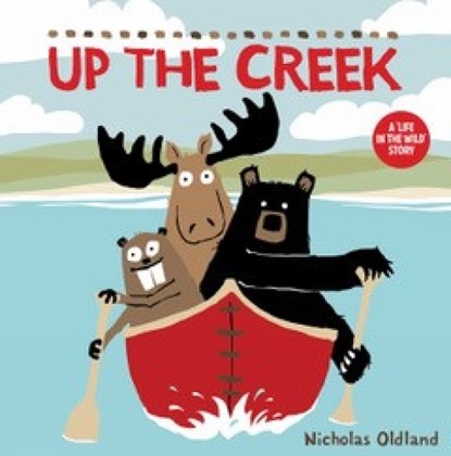 Up the Creek, Nicholas Oldland - Paperback - 9781738485949