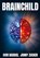 Brainchild, Ivor Baddiel ; Jonny Zucker - Paperback - 9781738486731