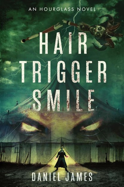 Hair-Trigger Smile, Daniel James - Paperback - 9781738495627