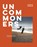 Uncommoners, niet bekend - Gebonden - 9781738528301