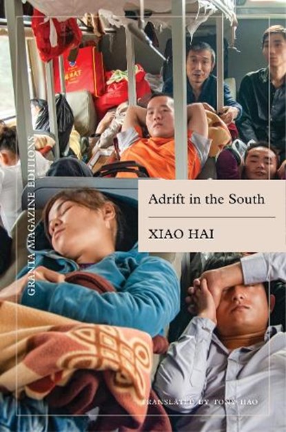 Adrift in the South, Xiao Hai - Paperback - 9781738536269