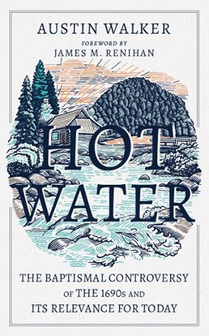 Hot Water, Austin Walker - Paperback - 9781738556007