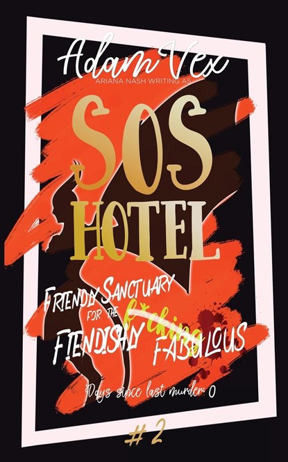 SOS Hotel, Adam Vex ;  Ariana Nash - Paperback - 9781738574018