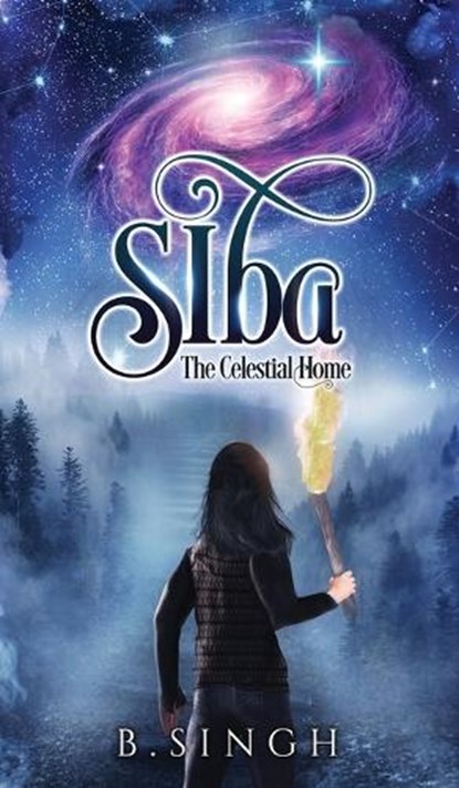 Siba - The Celestial Home, B Singh - Gebonden - 9781738670444