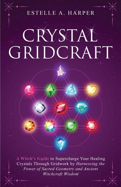 Crystal GridCraft, Estelle A. Harper - Paperback - 9781738798230
