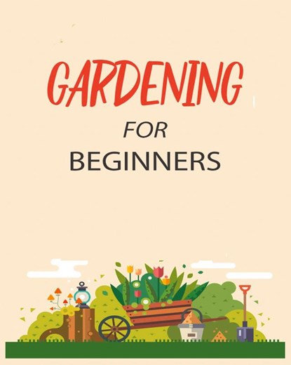 Gardening for Beginners, Emily Green - Paperback - 9781738901913