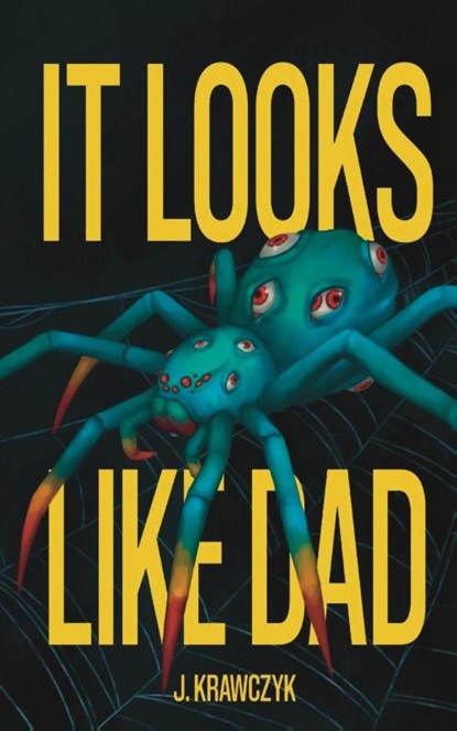 It Looks Like Dad, J. Krawczyk - Paperback - 9781738909704